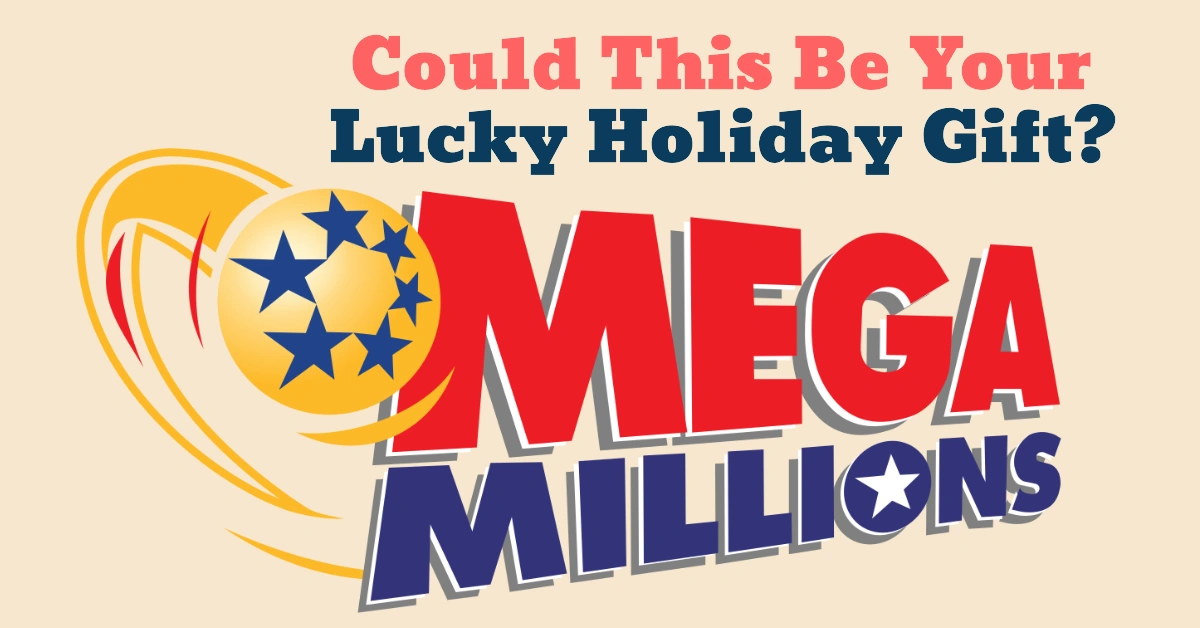 Mega Millions Jackpot Hits $1.15 Billion: Could This Be Your Lucky Holiday Gift?