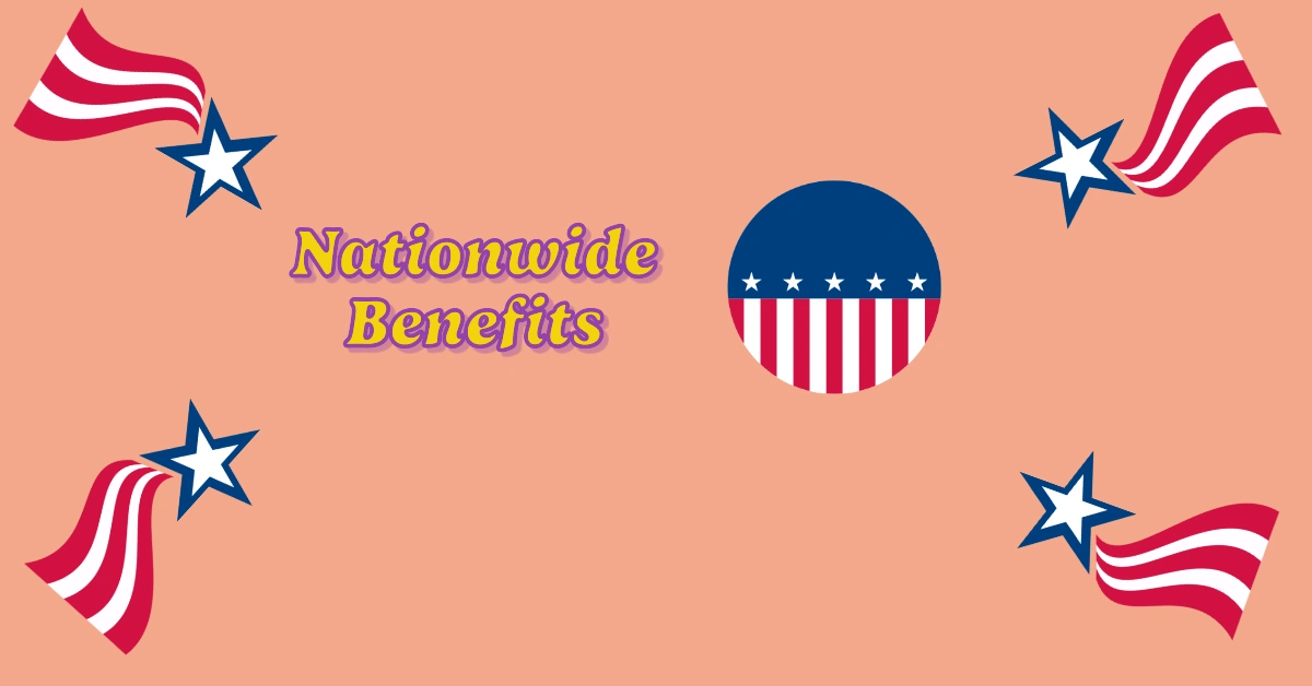 What are the Nationwide Benefits for Seniors Over 65 in America 2025?