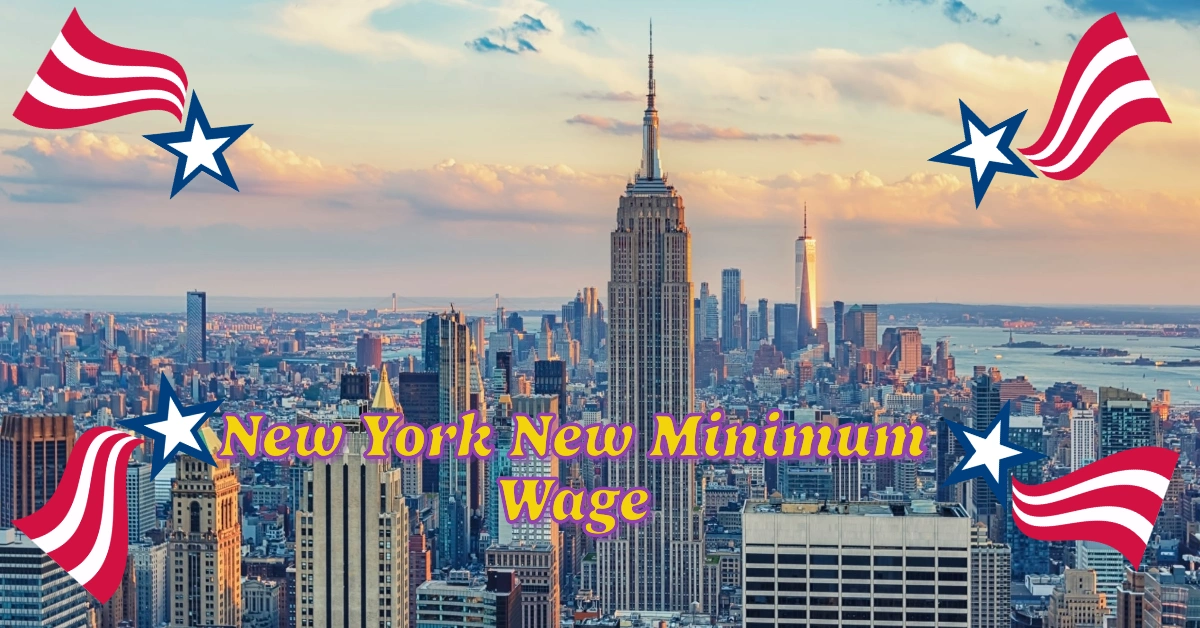 New York New Minimum Wage for 2025: Key Changes and Effective Dates