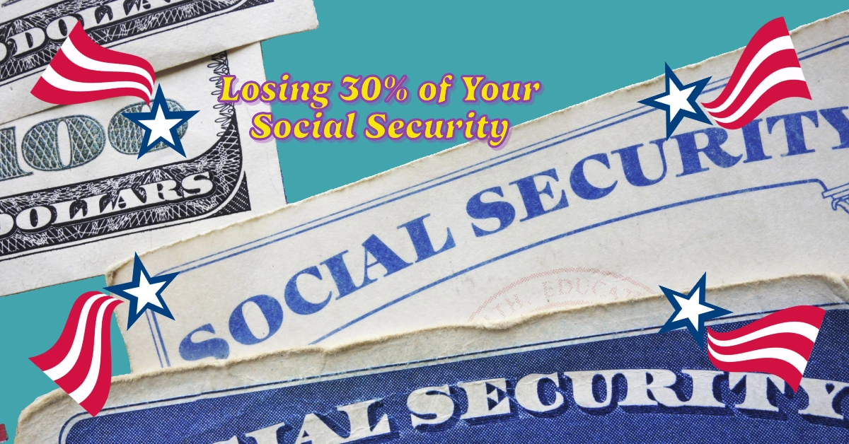 Don’t Risk Losing 30% of Your Social Security Benefits: Essential Tips to Maximize Your Retirement Income