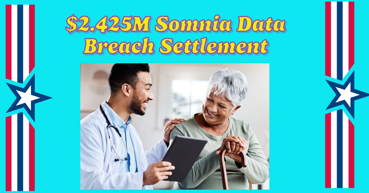 $2.425M Somnia Data Breach Settlement