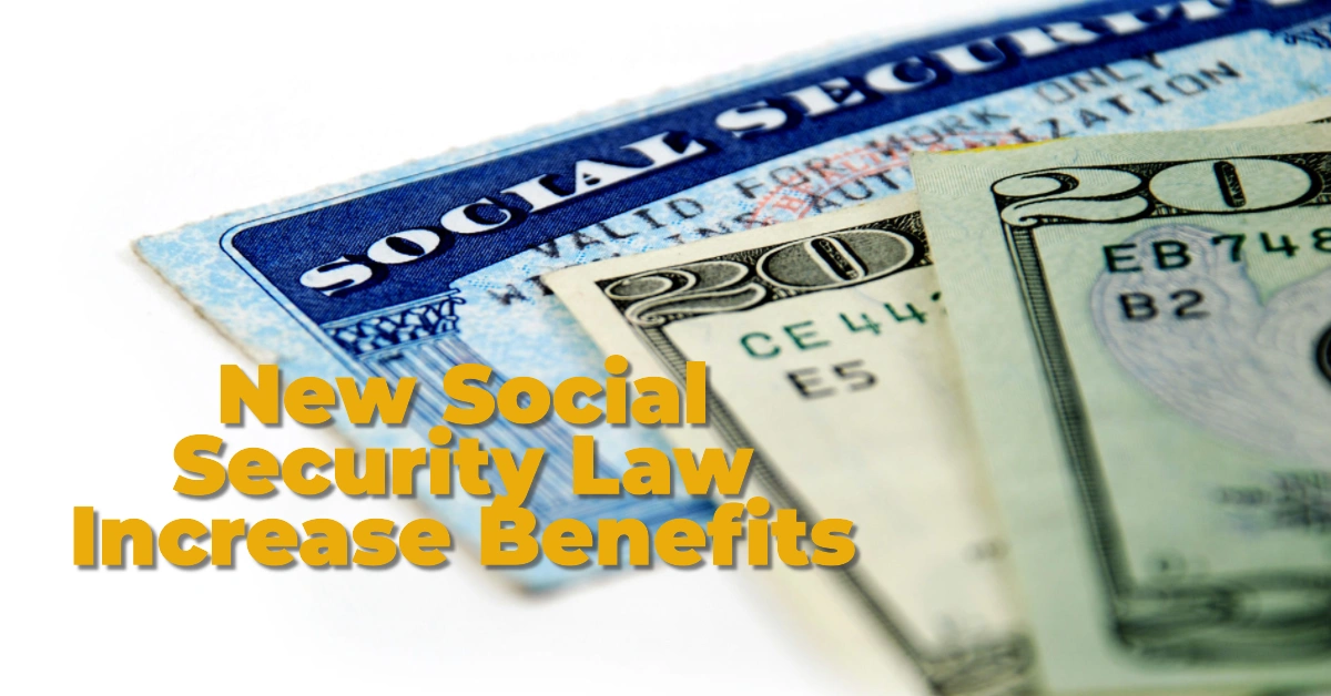 New Social Security Law Could Increase Your Benefits—What Experts Say You Need to Know