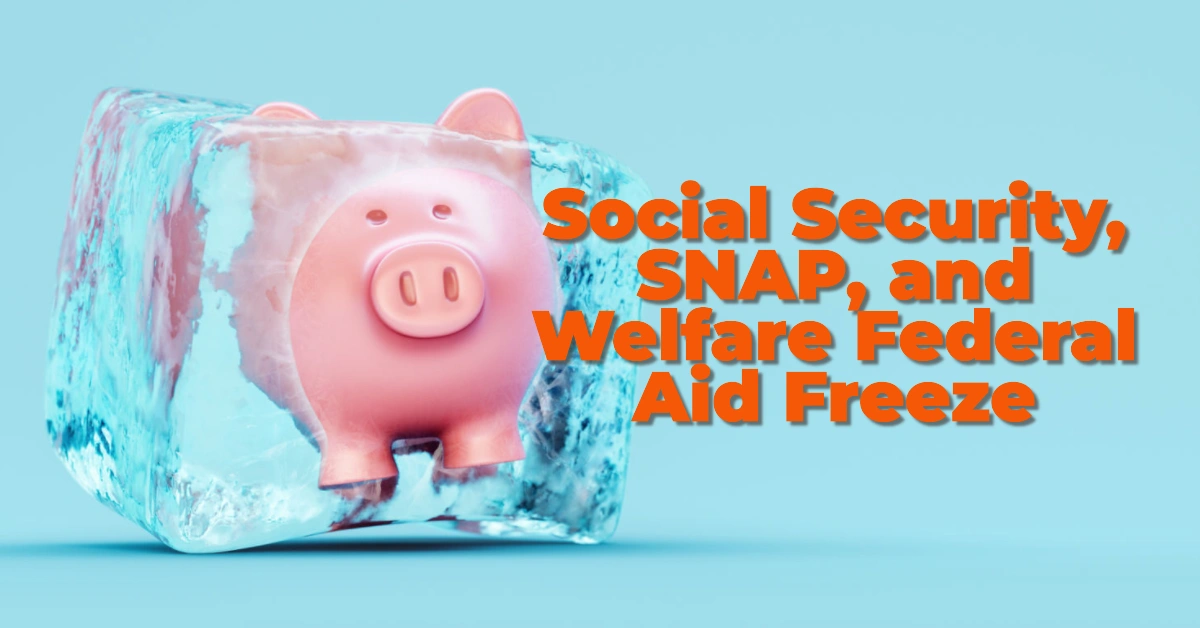 White House Confirms Social Security, SNAP, and Welfare Will Continue Amid Federal Aid Freeze
