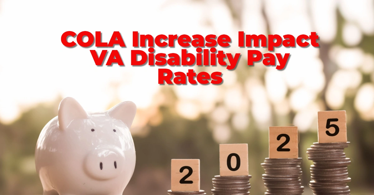 COLA Increase Will Impact VA Disability Pay Rates