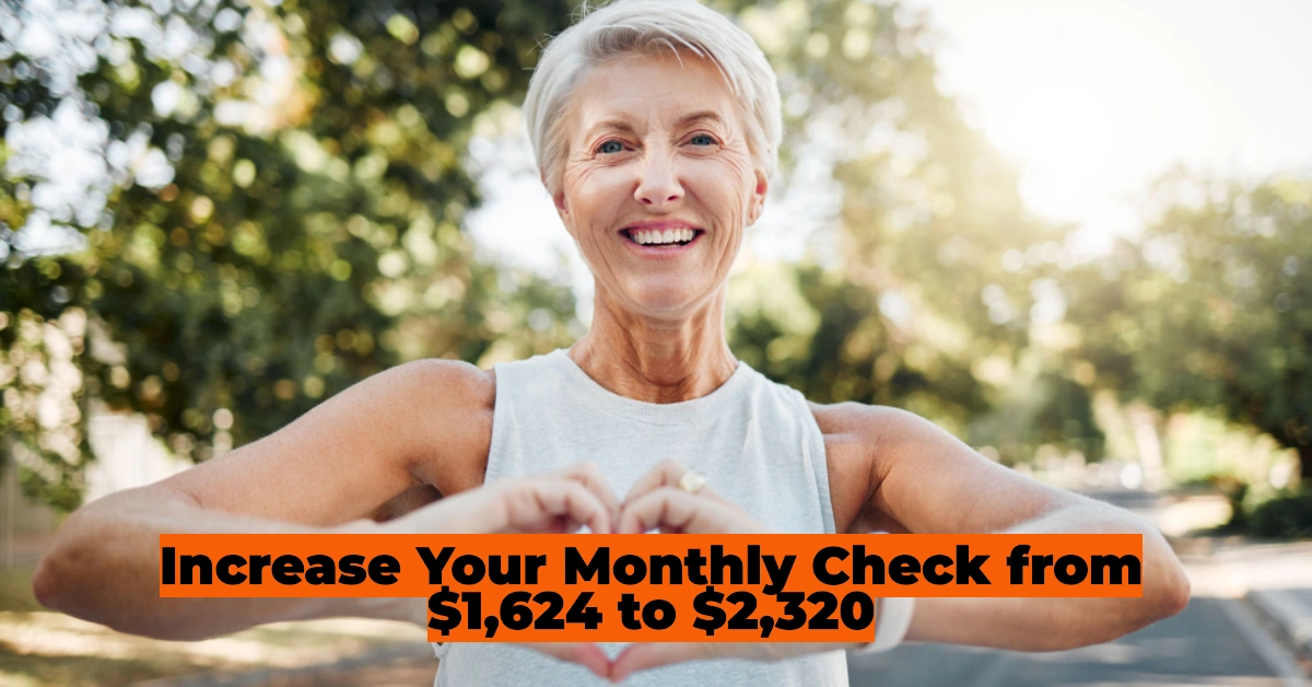 Boost Your Social Security by 30%: The Smart Retirement Strategy That Can Increase Your Monthly Check from $1,624 to $2,320