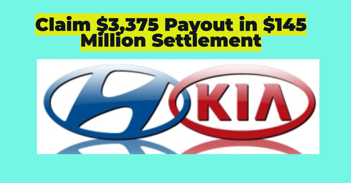 Kia & Hyundai Owners Alert: How to Claim Your Share of the $145 Million Settlement – Up to $3,375 Payout!