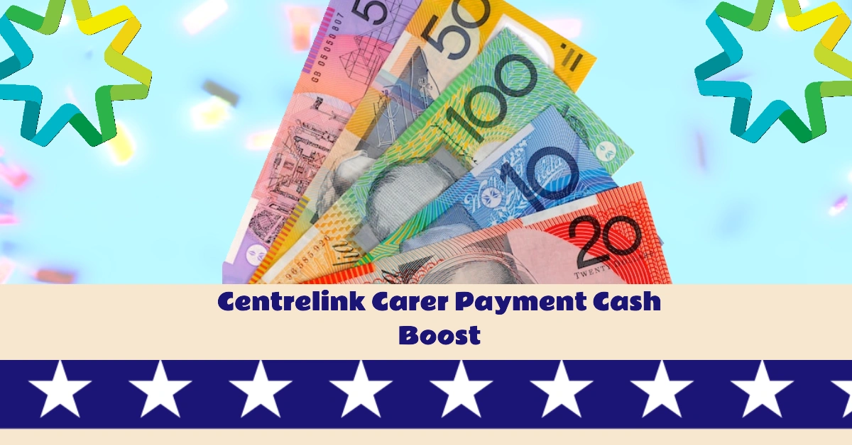 Centrelink Carer Payment Cash Boost: December 2024 Christmas Support