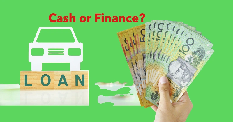 Cash or Finance: What Could be the Best Choice for Aussies? Guide to Choosing the Best Payment Option for Your New Car