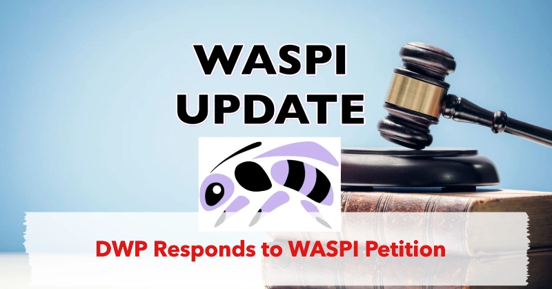 State Pension Age Compensation Plan: DWP Responds to WASPI Petition