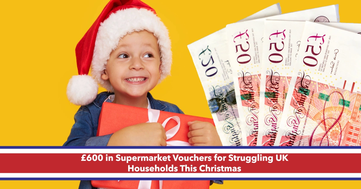 Unlock £600 in Supermarket Vouchers: A Lifeline for Struggling UK Households This Christmas