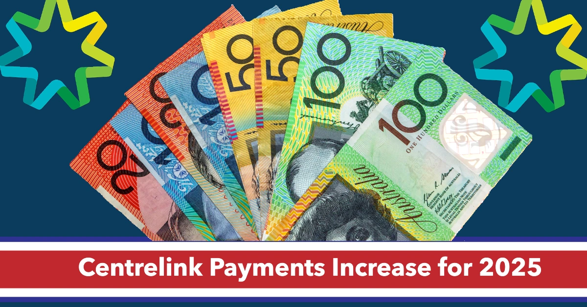 Centrelink Payments Increase for 2025: How Much & What to Expect