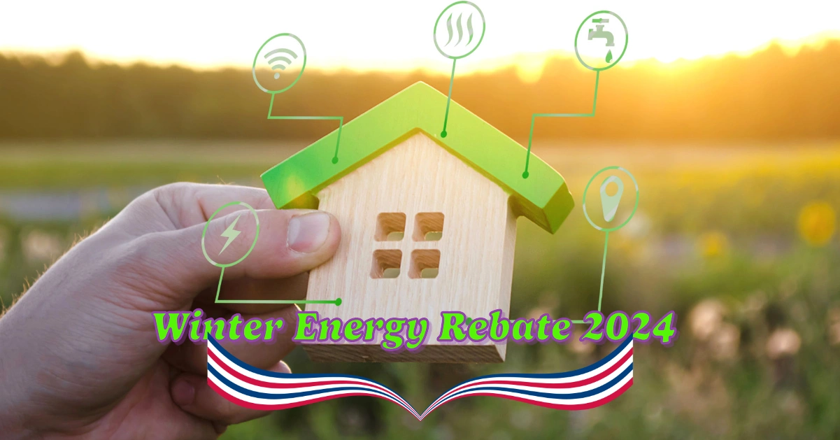 Winter Energy Rebate 2024 for UK Households: Check if your Are Eligible
