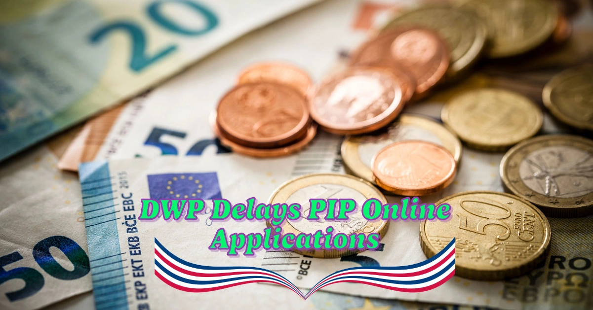 DWP Delays PIP Online Applications: What It Means for Claimants and How to Apply 1 DWP Delays PIP Online Applications: What It Means for Claimants and How to Apply