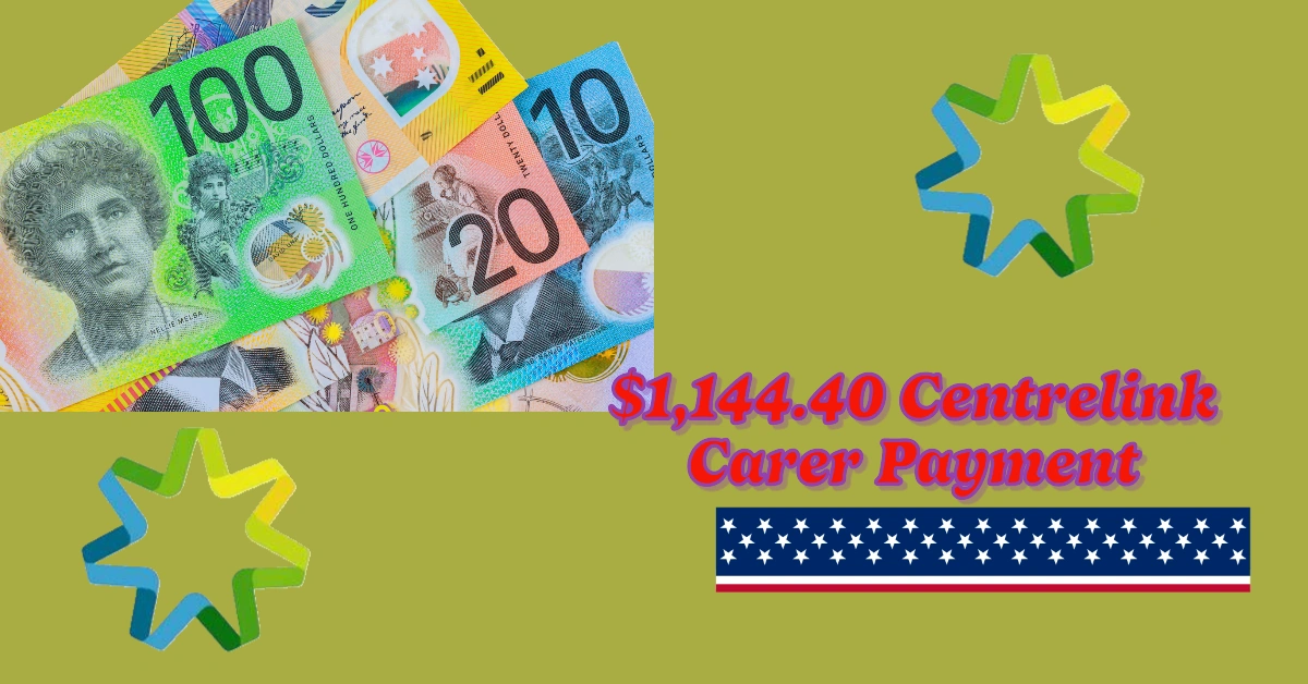 Recieve up to $1,144.40 Per Fortnight Centrelink Carer Payment in 2025 if you Single