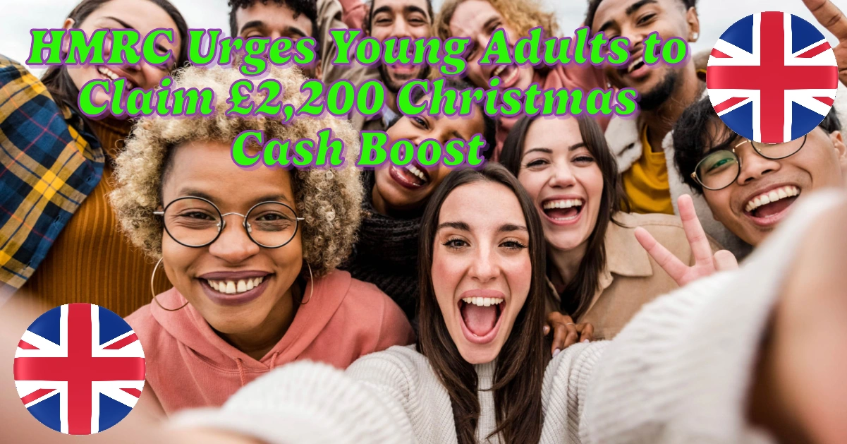 HMRC Urges Young Adults to Claim £2,200 Christmas Cash Boost from Child Trust Funds