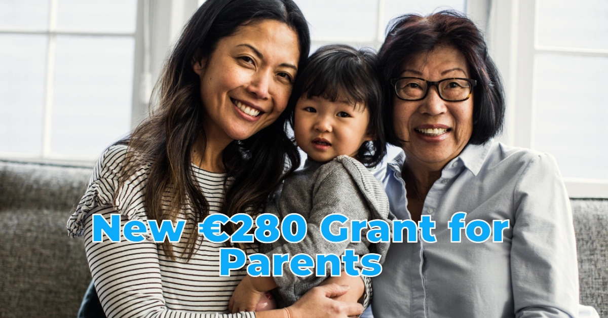 New €280 Grant for Parents