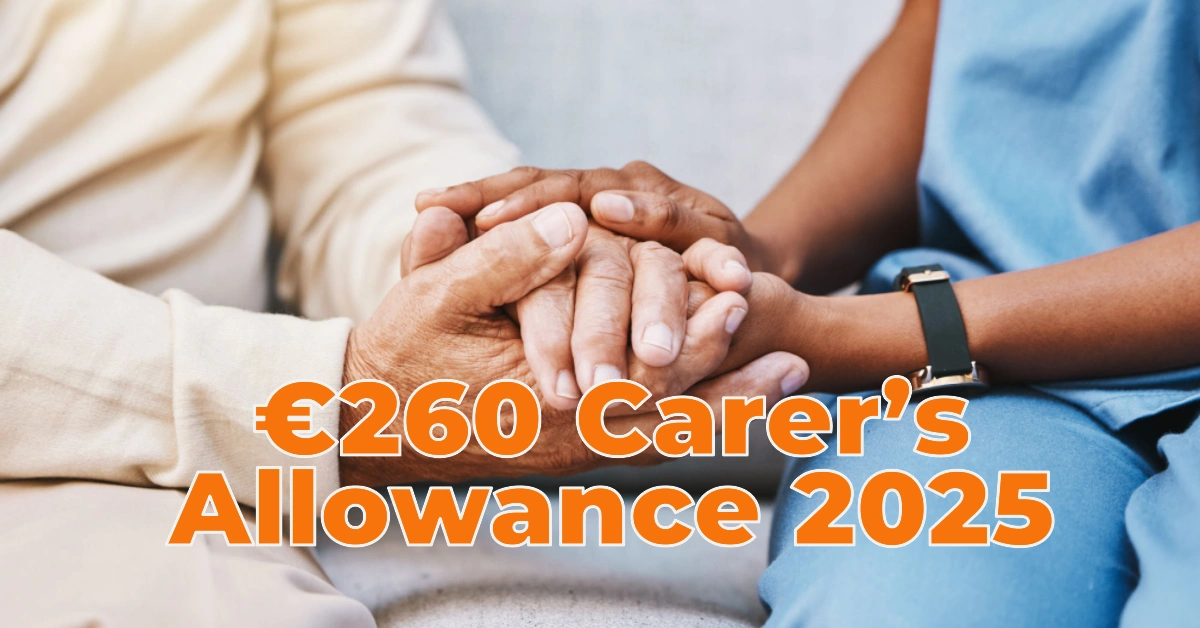 €260 Carer’s Allowance is Changing in 2025