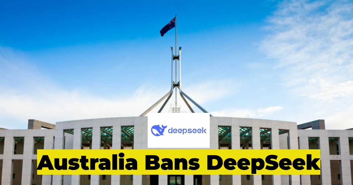 Australia Bans DeepSeek on Government Devices: National Security Concerns Spark Global Debate