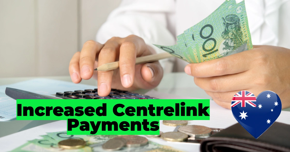 Centrelink Early Payments with Increased Amounts for Aussies in 2025: Full Details & Eligibility 1 Increased Centrelink Payments