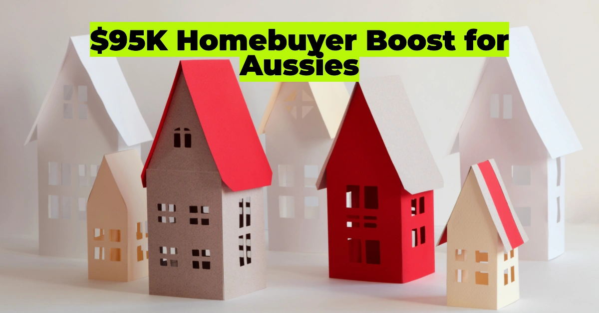 $95K Homebuyer Boost: How New Student Loan Rules Could Help Australians Secure Bigger Mortgages