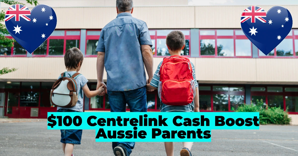 $100 Centrelink Cash Boost Available for Aussie Parents: How to Apply for State-Specific Vouchers
