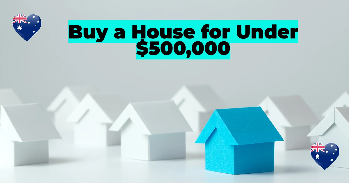 Buy a House for Under $500,000