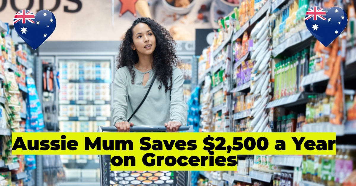 Aussie Mum Saves $2,500 a Year on Groceries by Ditching Coles & Woolworths – Here’s How You Can Too!