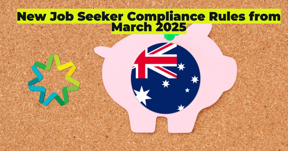 New Job Seeker Compliance Rules from March 2025: Key Changes You Need to Know