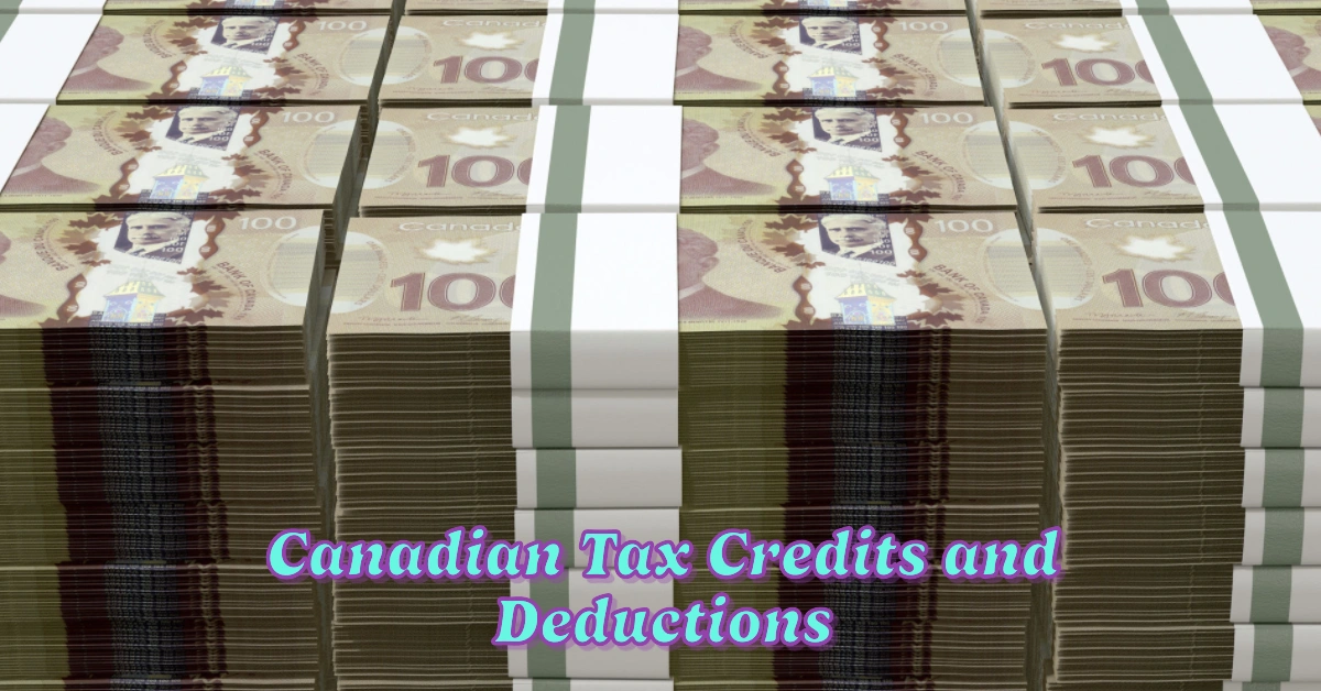 11 Lesser-Known Canadian Tax Credits and Deductions You Can Claim This Year