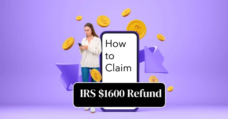 Its Official: the IRS $1600 Refund: How to Claim Your $1,600 Child Tax Refund and What You Need to Know