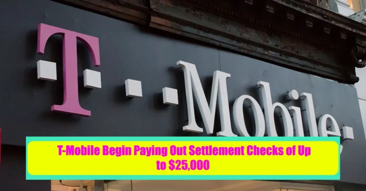 When Will T-Mobile Begin Paying Out Settlement Checks of Up to $25,000 for Data Breach Affecting 76 Million Customers?