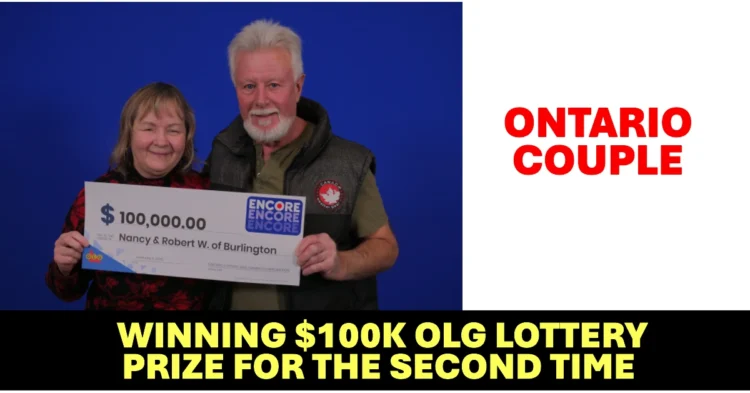 Ontario Couple Stunned After Winning $100K OLG Lottery Prize for the Second Time