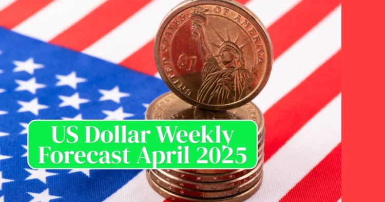 US Dollar Weekly Forecast April 2025: Stagflation Fears, Trade Wars, and the Greenback’s Ongoing Decline